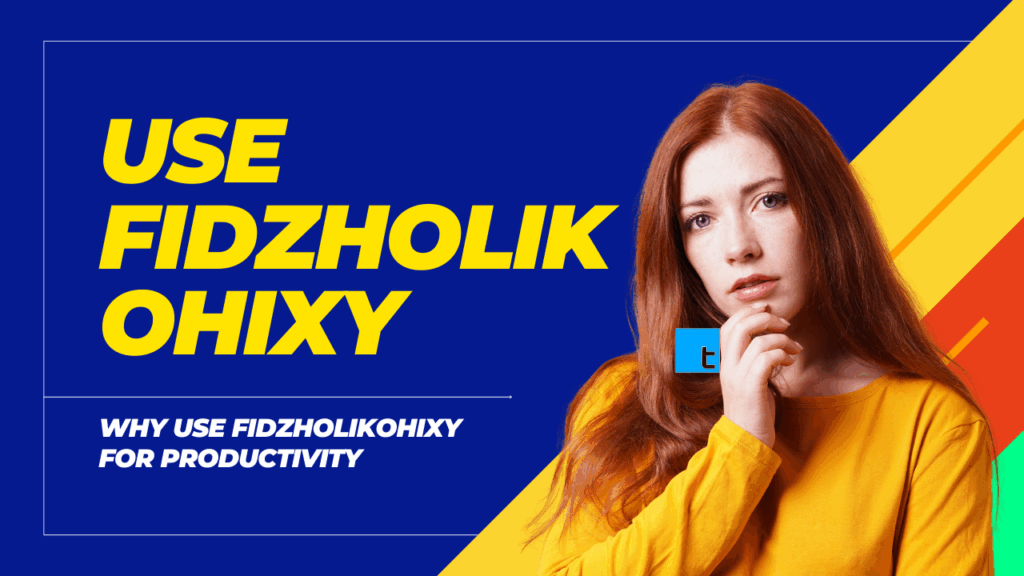Fidzholikohixy