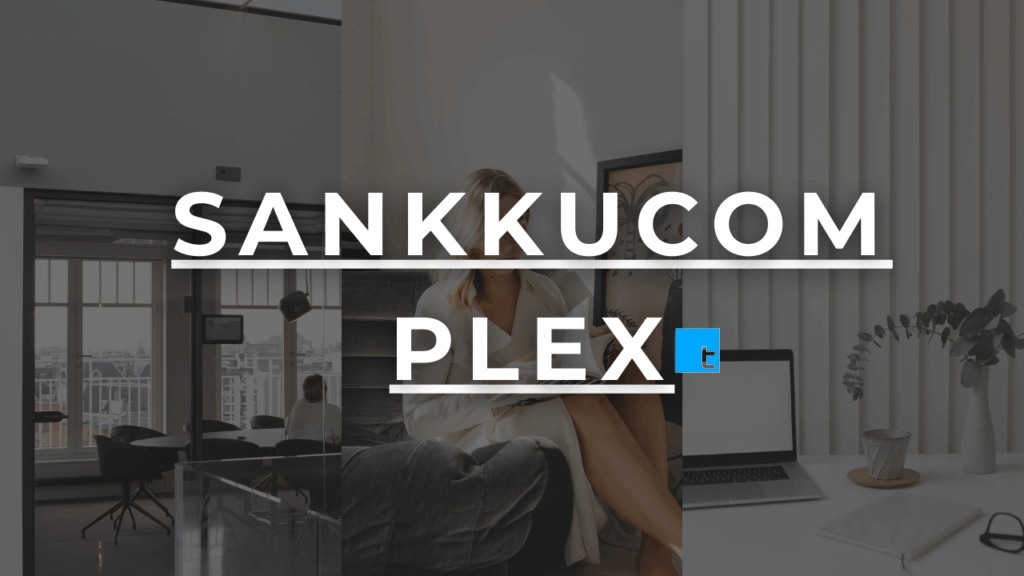 sankkucomplex